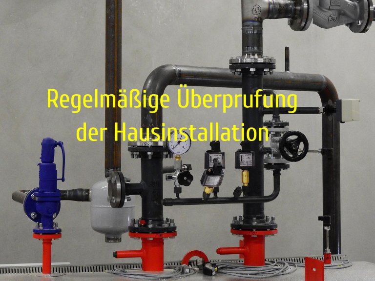 Regelmäßige Überprufung der Hausinstallation